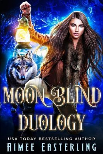 Moon Blind Duology by Aimee Easterling 9798679946590