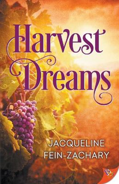Harvest Dreams by Jacqueline Fein-Zachary 9781636793801