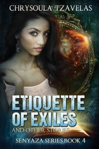 Etiquette of Exiles by Chrysoula Tzavelas 9781943197095