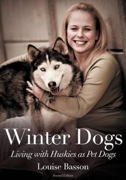 Winter Dogs by Louise Basson 9781609764302