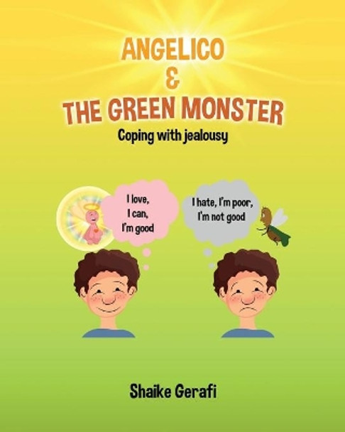 Angelico & the Green Monster by Ruth Gerafi 9789659278367