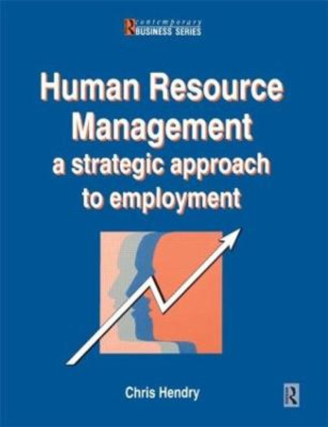 Human Resource Management by Chris Hendry