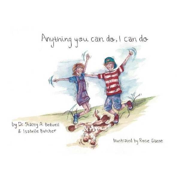 Anything You Can Do, I Can Do by Isabelle Butcher 9781727120141