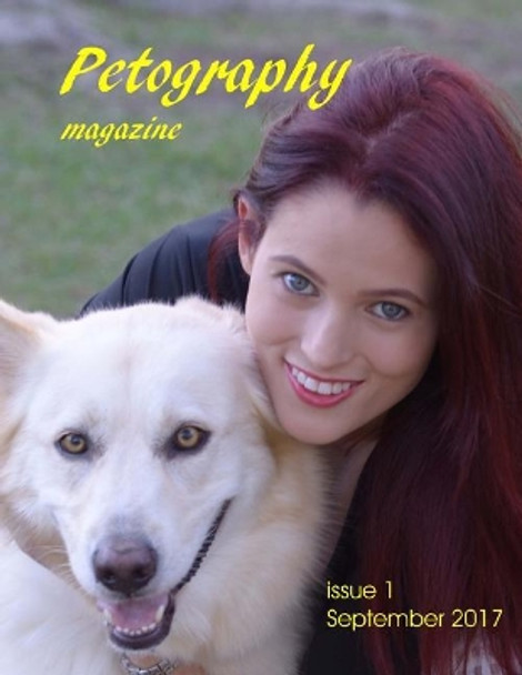Petography Magazine by Ian McKenzie 9781548802844