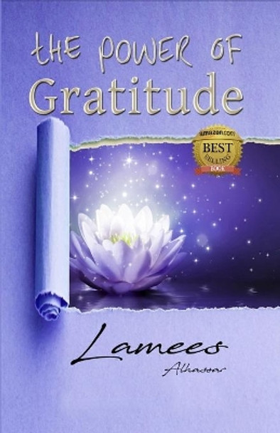 The Power of Gratitude by Lamees Alhassar 9781535383936