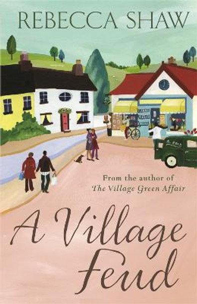 A Village Feud by Rebecca Shaw