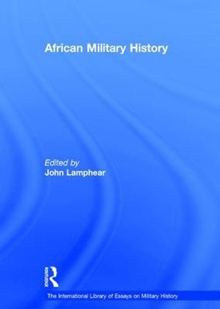 African Military History by John Lamphear