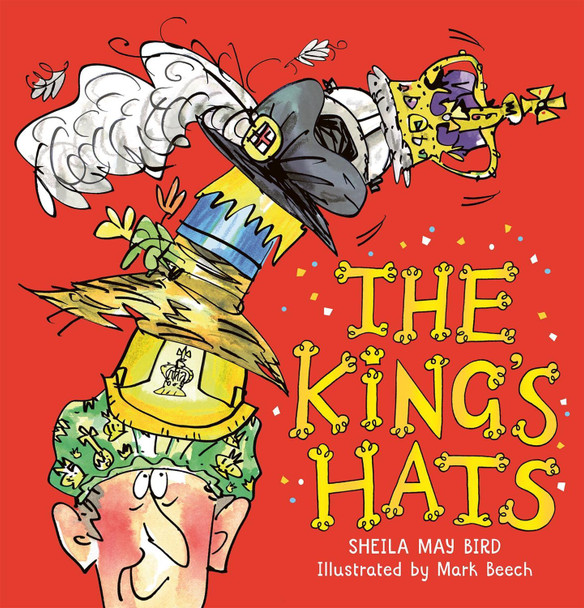 The King's Hats Sheila May Bird 9781803381329