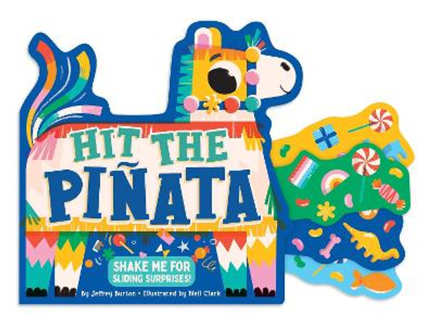 Hit the Piñata by Jeffrey Burton 9781665959803