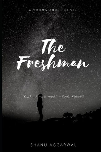 The Freshman by Shanu Aggarwal 9781982959456