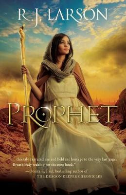 Prophet by R. J. Larson