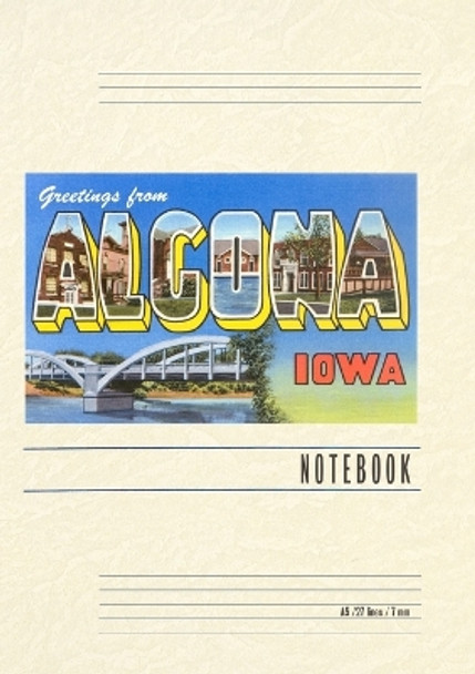 Vintage Lined Notebook Greetings from Algona by Found Image Press 9798385413126