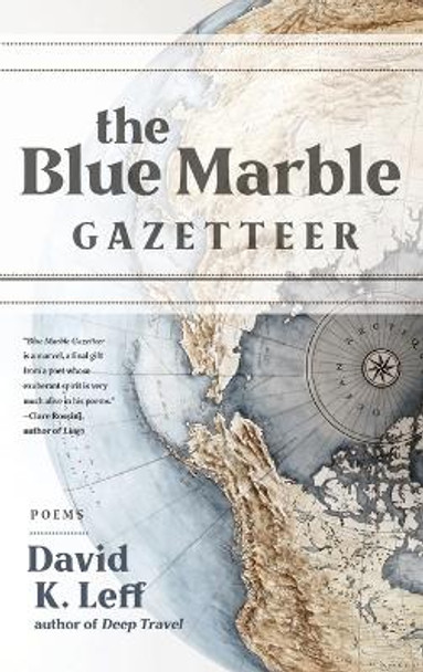 The Blue Marble Gazetteer by David K Leff 9781956368161