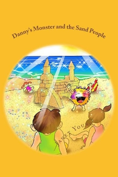 Danny's Monster and the Sand People by Vladimir Cebu 9781979883542