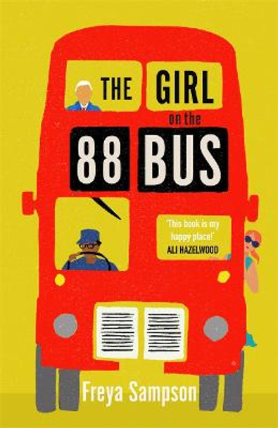 The Girl on the 88 Bus: The most heart-warming novel of 2022, perfect for fans of Libby Page by Freya Sampson