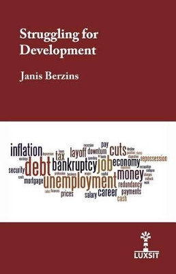 Struggling for Development by Janis Berzins 9789934839641