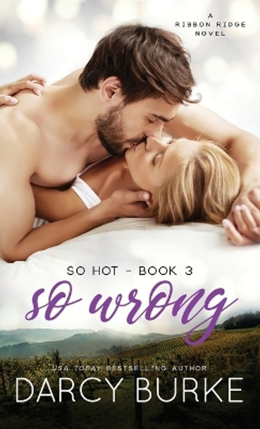 So Wrong by Darcy Burke 9781944576264