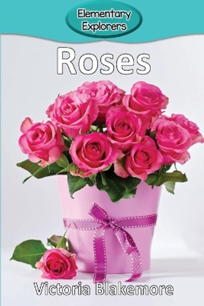 Roses by Victoria Blakemore 9781948388726