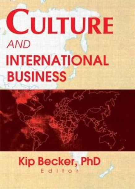 Culture and International Business by Kip Becker