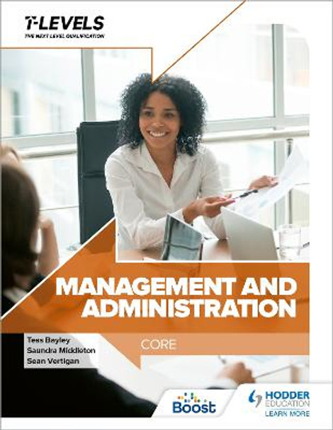 Management and Administration T Level: Core by Sean Vertigan