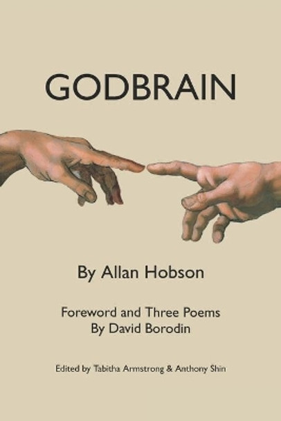 Godbrain: With a Foreword and Three Poems by David Borodin by David Borodin 9798709530508