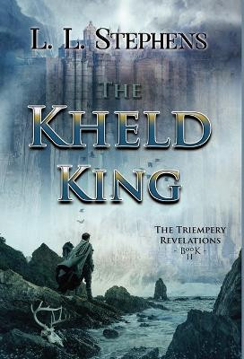 The Kheld King by L L Stephens 9781951293512