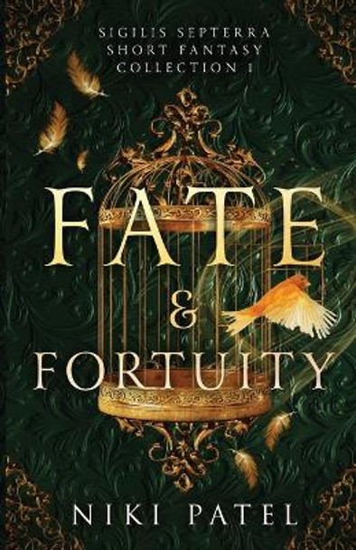 Fate & Fortuity by Niki Patel 9781736427514