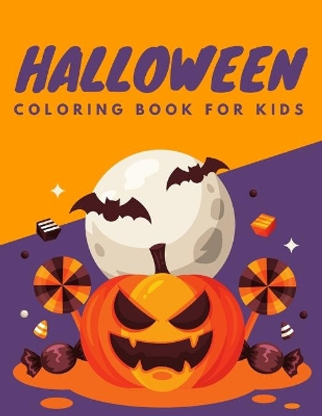 Halloween Coloring Book For Kids: A Spooky Coloring Book For Children, Over 70 Pages to Color of Scary Monsters, Witches, Pumpkins, Ghouls, Ghosts and More! - Hours Of Fun Guaranteed! by Painto Lab 9798679492820