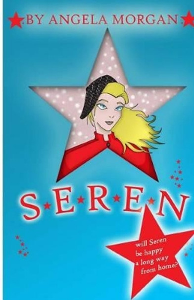 Seren by Angela Morgan 9781481922951