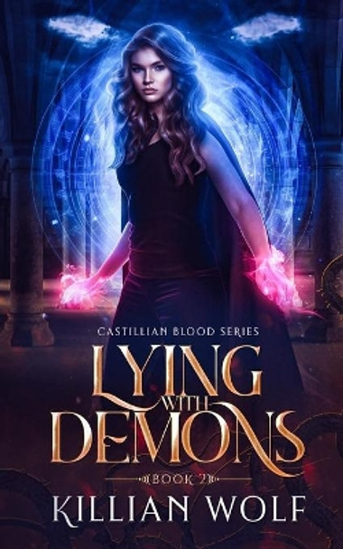 Lying with Demons by Killian Wolf 9781951140052