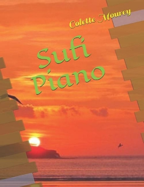 Sufi Piano by Colette Mourey 9781795563581