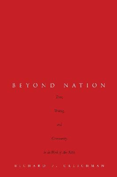 Beyond Nation: Time, Writing, and Community in the Work of Abe Kobo by Richard Calichman