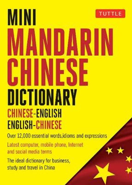 Mini Mandarin Chinese Dictionary: Chinese-English English-Chinese by Philip Yungkin Lee