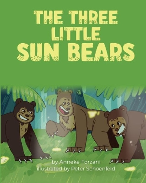 The Three Little Sun Bears by Anneke Forzani 9781636851136