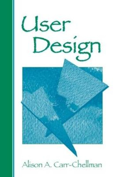 User Design by Alison A. Carr-Chellman