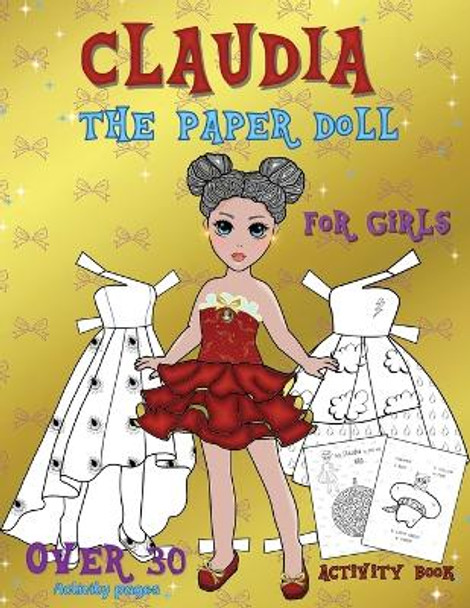 Claudia The Paper Doll Activity Book by Valentina Varol 9786057217004