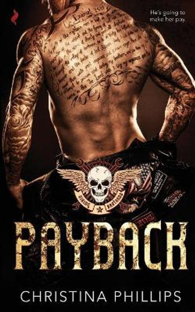 Payback by Christina Phillips 9781545201619