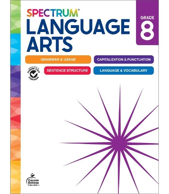 Spectrum Language Arts Workbook, Grade 8 by Spectrum 9781483871424