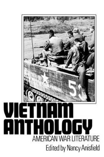 Vietnam Anthology: American War Literature by Nancy Anisfield 9780879723965