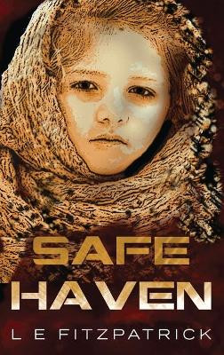 Safe Haven by L E Fitzpatrick 9784867520260