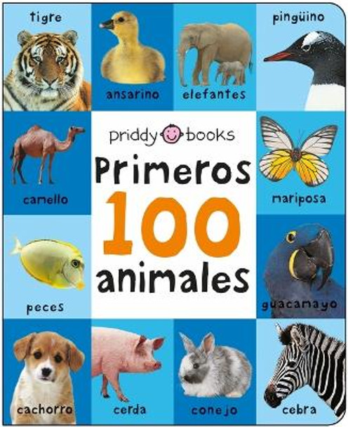 First 100 Padded: Primeros 100 Animales by Roger Priddy 9781684493890