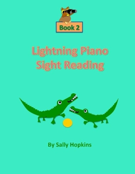 Lightning Piano Sight Reading Book 2 by Sally Hopkins 9781523242054