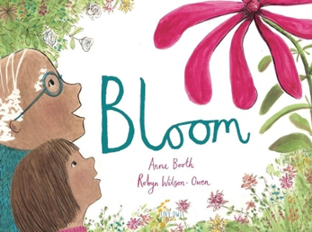 Bloom by Anne Booth 9781910328637