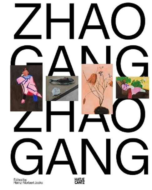 Zhao Gang by Heinz-Norbert Jocks 9783775754125