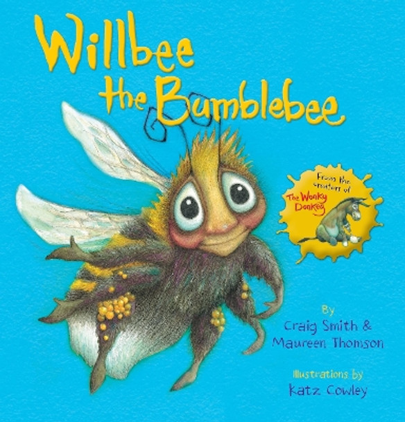 Willbee the Bumblebee by Craig Smith 9781407196619