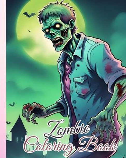 Zombie Coloring Book: A Super Coloring Book for Children, Easy and Scary Zombies Designs For Kids by Thy Nguyen 9798881387624