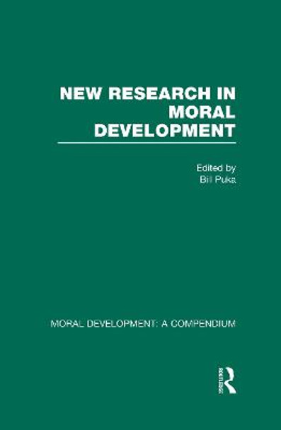 New Research in Moral Development by Bill Puka