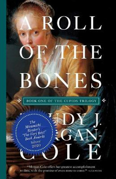 A Roll of the Bones by Trudy J Morgan-Cole 9781550817980