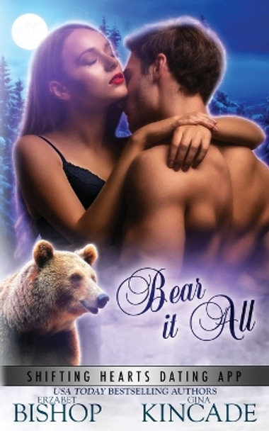 Bear It All by Gina Kincade 9781773572543