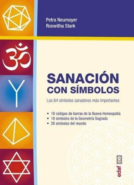 Sanacion Con Simbolos by Petra Neumayer 9788441436701